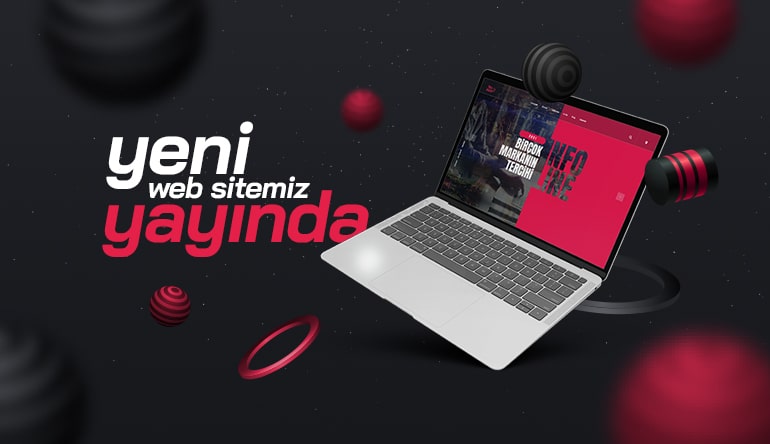 YENİ KURUMSAL WEB SİTEMİZ YAYINDA!!!